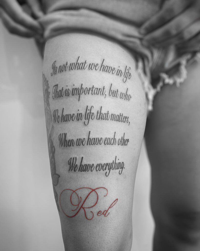 It&rsquo;s Who We Have &ndash; Love and Togetherness quote tattoo ideas for men tattoo
