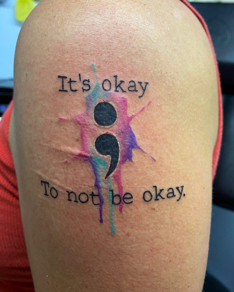 &ldquo;It&rsquo;s Okay to Not Be Okay&rdquo; Semi-Colon Tattoo meaningful semicolon tattoo ideas tattoo