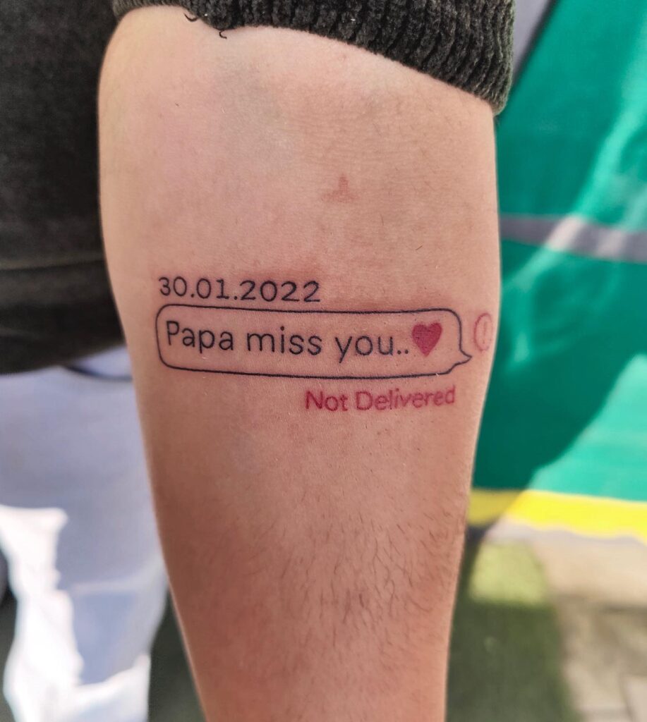 “Missed Message” Memorial Tattoo dad tattoo ideas tattoo
