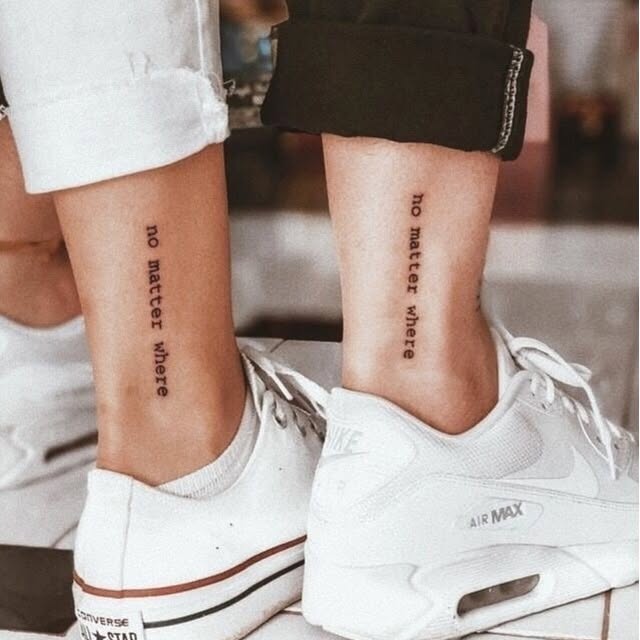 Matching “No Matter Where” Ankle Tattoos for Best Friends matching best friend tattoos tattoo