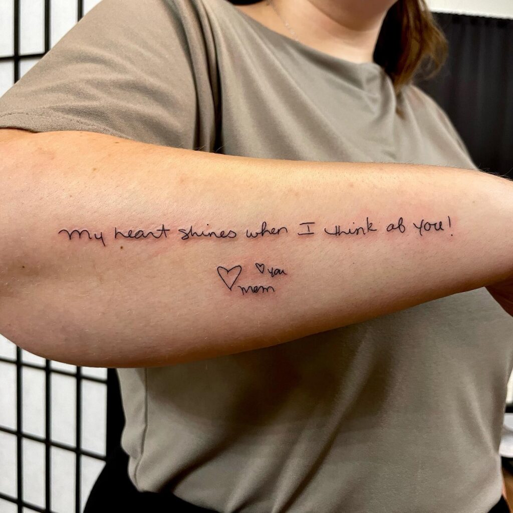 My Heart Shines When I Think of You Quote Tattoo meaningful quote tattoos for women tattoo