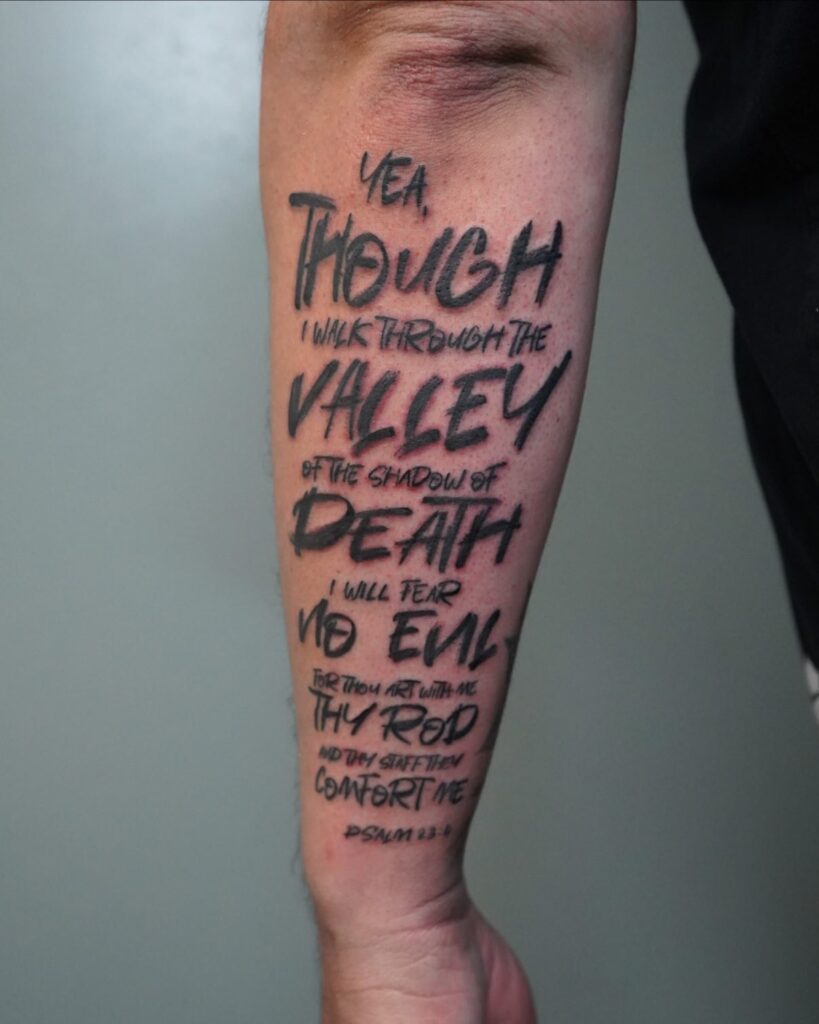 Psalm 23:4 &ndash; Walking Through the Valley quote tattoo ideas for men tattoo