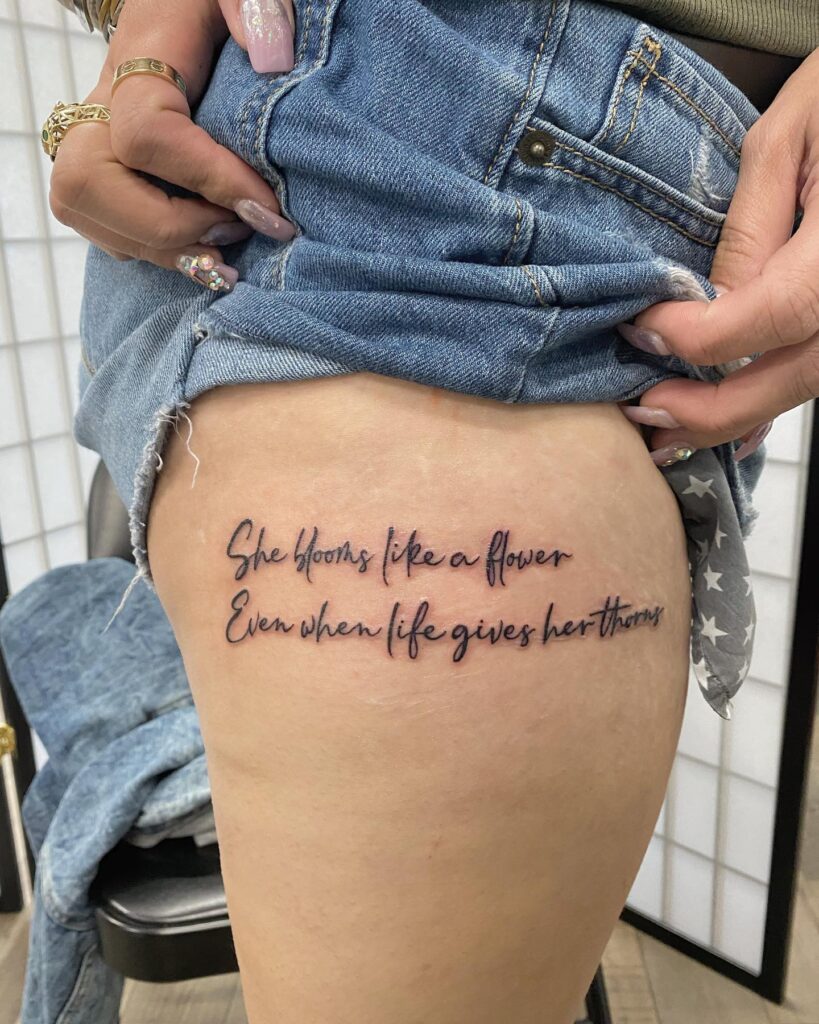 She Blooms Like a Flower Quote Tattoo meaningful quote tattoos for women tattoo