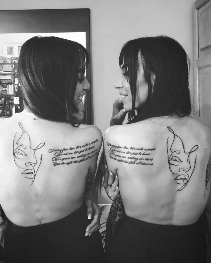 One line matching sister face tattoos with quote