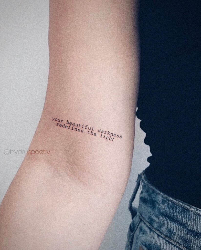 Your Beautiful Darkness Redefines the Light Quote Tattoo meaningful quote tattoos for women tattoo