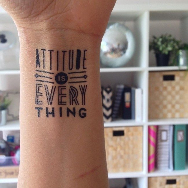 Attitude is Everything Motivation and Reminder Wrist Tattoo Tattoo on skin